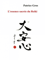 L'essence sacrée du Reiki