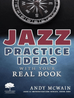 Jazz Practice Ideas with Your Real Book: Jazz & Improvisation Series