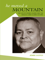 He Moved A Mountain: The Life of Frank Calder and the Nisga’a Land Claims Accord