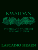 Kwaidan - Stories and Studies of Strange Things