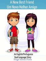 A New Best Friend/Um Novo Melhor Amigo (An English/Portuguese Dual Language Story)