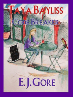 Taya Bayliss - Code Breaker: Taya Bayliss Mysteries, #3