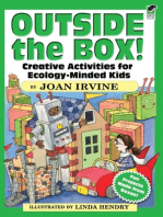 Outside the Box!: Creative Activities for Ecology-Minded Kids