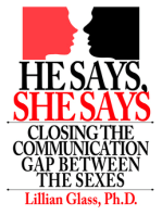 He Says She Says Closing the Communication Gap Between the Sexes