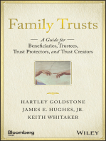 Family Trusts: A Guide for Beneficiaries, Trustees, Trust Protectors, and Trust Creators