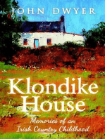 Klondike House: Memories of an Irish Country Childhood