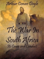 The War In South Africa: Its Cause and Conduct