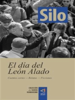 [Colección del Nuevo Humanismo] El día del León Alado: Cuentos cortos — Relatos — Ficciones