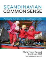 Scandinavian Common Sense: Policies to Tackle Social Inequalities in Health