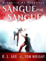 Sangue por Sangue: A Guerra da Vingança