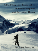 A Mad Trapper's Examination of Reader Response and Reception Theory