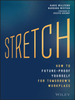 Stretch: How to Future-Proof Yourself for Tomorrow's Workplace