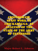 Confederate Staff Work At Chickamauga: An Analysis Of The Staff Of The Army Of Tennessee