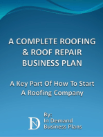 A Complete Roofing & Roof Repair Business Plan: A Key Part Of How To Start A Roofing Company