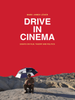 Drive in Cinema: Essays on Film, Theory and Politics