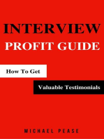 Interview Profit Guide: How To Get Valuable Testimonials: Internet Marketing Guide, #9