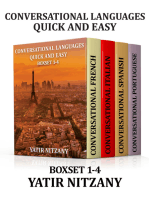 Conversational Languages Quick and Easy: Boxset #1-4: Conversational French, Conversational Italian, Conversational Spanish, Conversational Portuguese