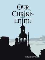 Our Christ-ening