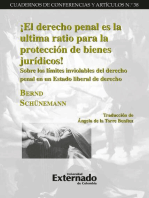 ¡El derecho penal es la ultima ratio para la protección de bienes jurídicos!: Sobre los límites inviolables del derecho penal en un Estado liberal de derecho