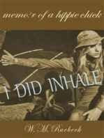 I Did Inhale — Memoir of a Hippie Chick