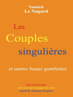 Les couples singulières et autres beaux gambettes: Petit dictionnaire des mots qui changent de sens quand ils changent de genre