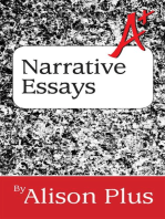 A+ Guide to Narrative Essays: A+ Guides to Writing, #6