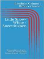 Little Snow-White / Sneewittchen (Bilingual Edition: English - German / Zweisprachige Ausgabe: Englisch - Deutsch)