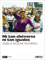 Ni tan chéveres ni tan iguales: El "cheverismo" venezolano y otras formas de disimulo