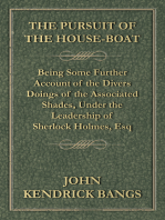 The Pursuit of the House-Boat - Being Some Further Account of the Divers Doings of the Associated Shades, Under the Leadership of Sherlock Holmes, Esq