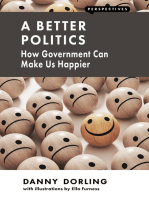 A Better Politics: How Government Can Make Us Happier