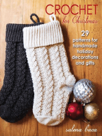 Crochet for Christmas: 29 Patterns for Handmade Holiday Decorations and Gifts