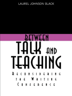 Between Talk And Teaching: Reconsidering the Writing Conference