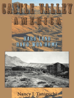 Castle Valley America: Hard Land, Hard-won Home