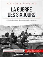 La guerre des Six Jours: Un épisode majeur du conflit israélo-palestinien