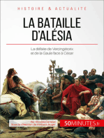 La bataille d'Alésia: La défaite de Vercingétorix et de la Gaule face à César