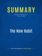 The Now Habit (Review and Analysis of Fiore's Book)