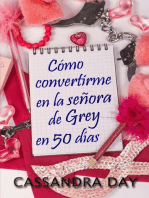 Cómo convertirme en la señora de Grey en 50 días