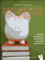 Dealing with the financial crisis: Individual, community and societal effects of economic crisis