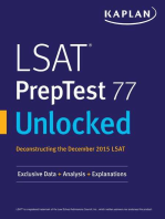 LSAT PrepTest 77 Unlocked: Exclusive Data, Analysis & Explanations for the December 2015 LSAT