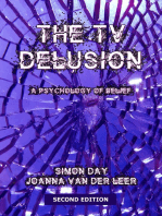 The TV Delusion