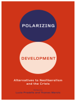 Polarizing Development: Alternatives to Neoliberalism and the Crisis