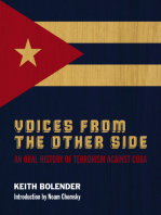 Voices From the Other Side: An Oral History of Terrorism Against Cuba