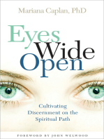 Eyes Wide Open: Cultivating Discernment on the Spiritual Path