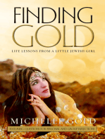 Finding Gold: Life Lessons from a Little Jewish Girl