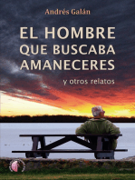 El hombre que buscaba amaneceres