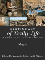 Dictionary of Daily Life in Biblical & Post-Biblical Antiquity: Magic