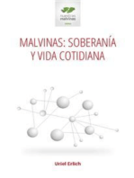 Malvinas: soberanía y vida cotidiana: Etapas y perspectivas de la política exterior Argentina a 50 años de la resolución 2065 (XX)