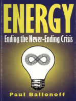 Energy: Ending the Never-Ending Crisis