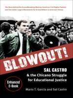 Blowout!: Sal Castro and the Chicano Struggle for Educational Justice