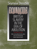 Econocide: British Slavery in the Era of Abolition